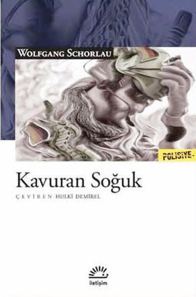 Wolfgang Schorlau'ın Kavuran Soğuk romanı
