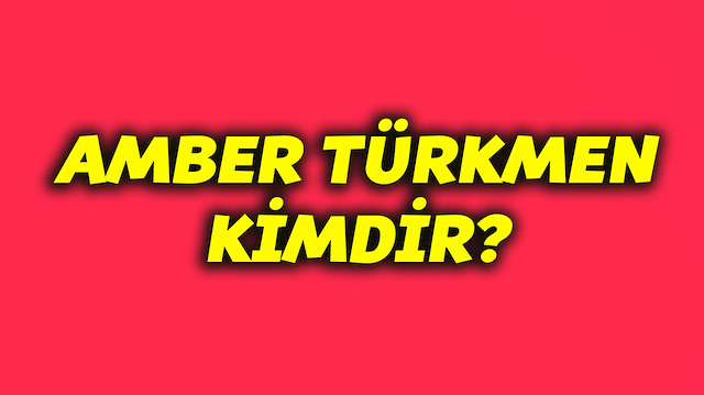 ​Amber Türkmen