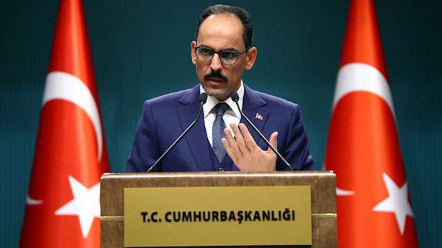 Cumhurbaşkanlığı Sözcüsü İbrahim Kalın