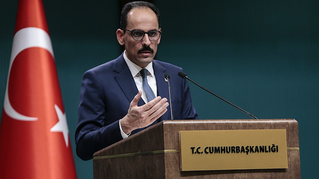 ​Cumhurbaşkanlığı Sözcüsü İbrahim Kalın