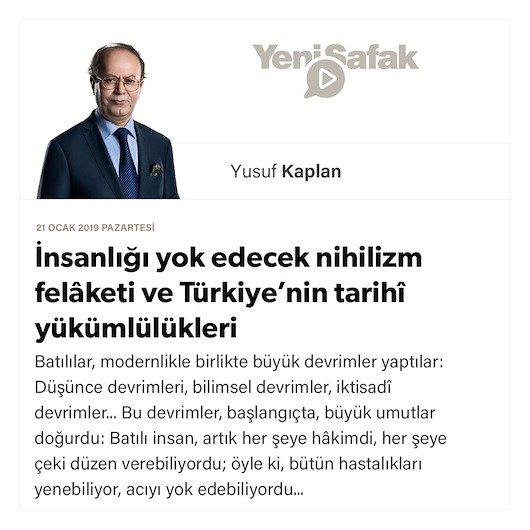 İnsanlığı yok edecek nihilizm felâketi ve Türkiye’nin tarihî yükümlülükleri