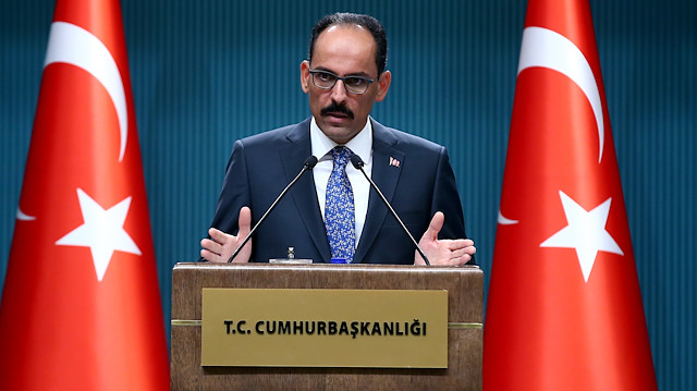 Cumhurbaşkanlığı Sözcüsü İbrahim Kalın