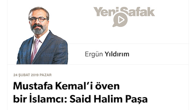 Ergün Yıldırım : Mustafa Kemal'i öven bir İslamcı: Said ...