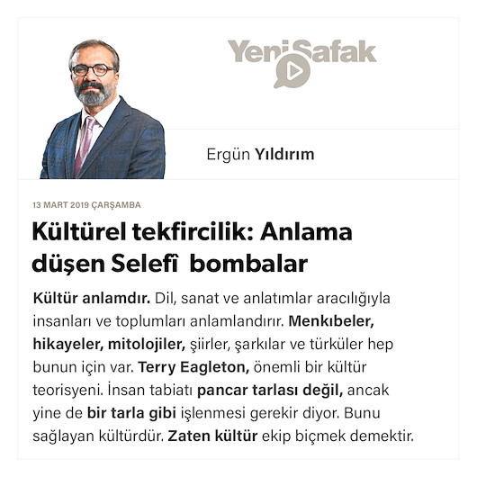 Kültürel tekfircilik: Anlama düşen Selefî bombalar