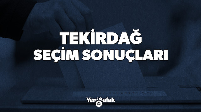 Tekirdağ seçim sonuçları. 