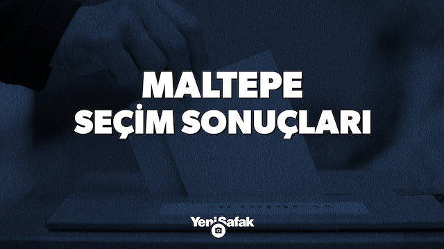 İstanbul Maltepe Yerel Seçim Sonuçları