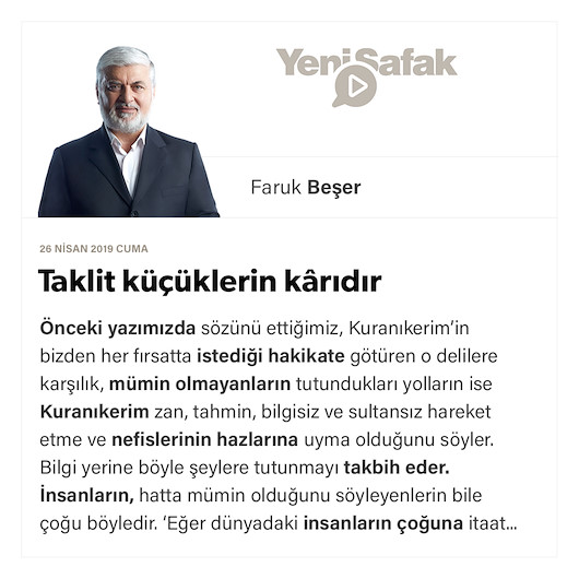 Taklit küçüklerin kârıdır
