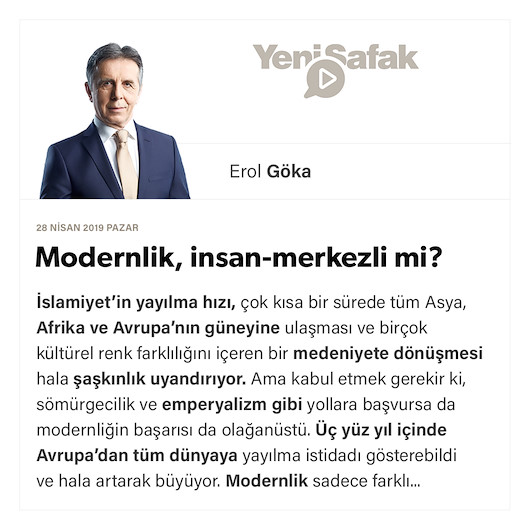 Modernlik, insan-merkezli mi?