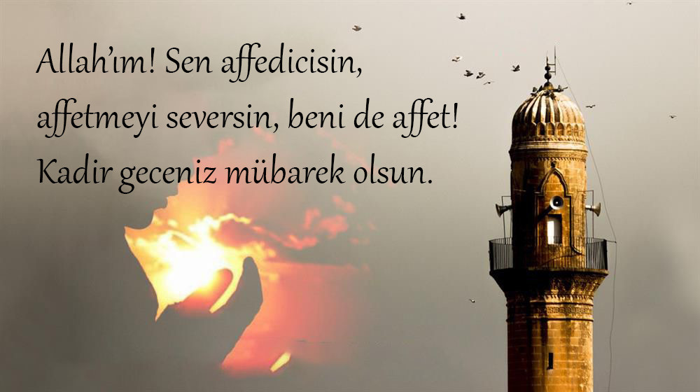 Kadir Gecesi Mesajlari Resimli Resimsiz Gorsel Kisa Anlamli Guzel Kadir Gecesi Mesajlari Yeni Safak
