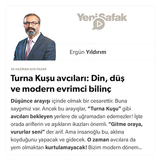Turna Kuşu avcıları: Din, düş ve modern evrimci bilinç