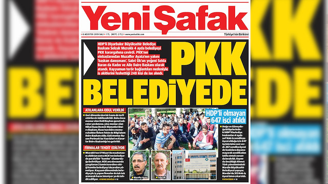 Yeni Şafak'ın 6 Ağustos tarihli “PKK belediyede” başlıklı manşet haberi.