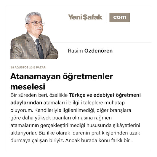 Atanamayan öğretmenler meselesi