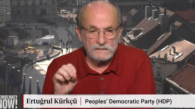 HDP'li Ertuğrul Kürkçü, ABD televizyonunda Türkiye'yi şikayet etti