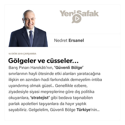 Gölgeler ve cüsseler...