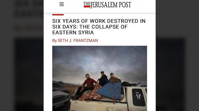 İsrailli Jerusalem Post gazetesinden çarpıcı Barış Pınarı Harekatı yorumu: 6 yıllık çalışma 6 günde çöktü