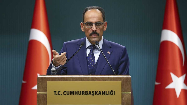 Cumhurbaşkanlığı Sözcüsü İbrahim Kalın