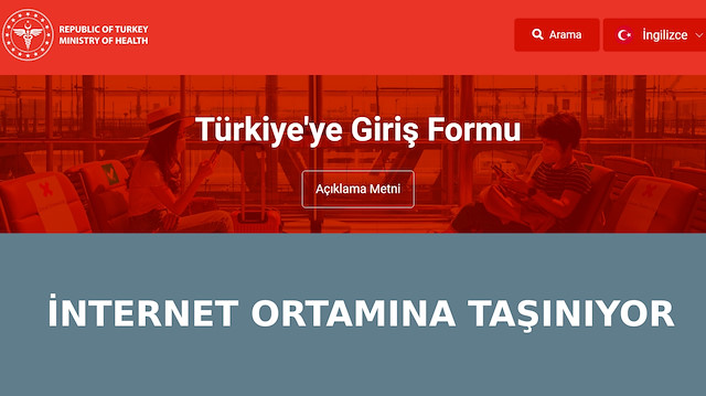 Türkiye’ye Giriş Formu internetten doldurulacak