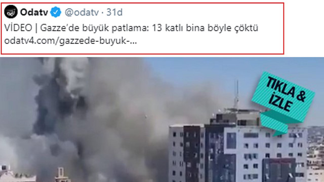 OdaTV terör devleti İsrail'in medya kuruluşlarının da yer aldığı ofis binasını bombalama haberini böyle duyurdu.