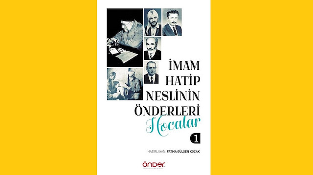 İmam Hatip Neslinin Önderleri, Haz. Fatma Gülşen Koçak, Önder Yayınları, 2021, Üç Cilt 