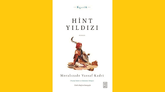 Hint Yıldızı, Moralizade Vassaf Kadri, Ketebe Yayınları, Haziran 2021