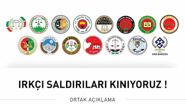 HDP ve PKK medyasının yalan haberleri üzerine Diyarbakır, Şanlıurfa, Adıyaman, Bitlis, Tunceli, Bingöl, Ağrı, Batman, Hakkari, Muş, Siirt, Kars, Şırnak, Van ve Mardin Baroları yaşanan adli olayları “ırkçı saldırı” olarak niteledi.