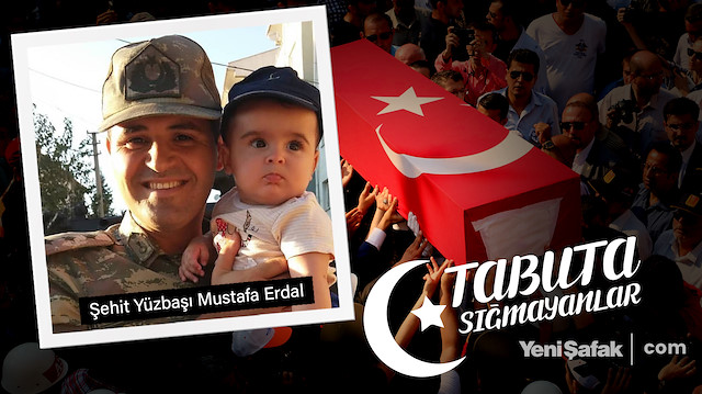 Tabuta Sığmayanlar: Şehit Yüzbaşı Mustafa Erdal (54. Bölüm)