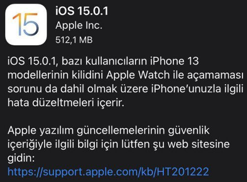 iOS 15.01'in 512 MB olduğunu da ekleyelim.