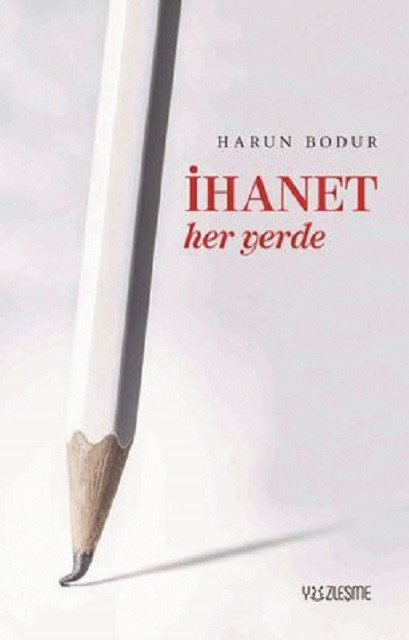 İhanet Her Yerde, Harun Bodur