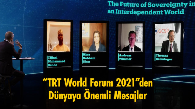 “TRT World Forum 2021”den dünyaya önemli mesajlar.