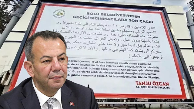 Bolu Belediye Başkanı Tanju Özcan bu kez afişlerle sığınmacılara nefret kustu