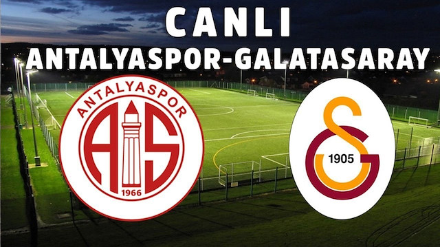 ​Antalyaspor Galatasaray maçı ne zaman, saat kaçta, hangi kanalda? 