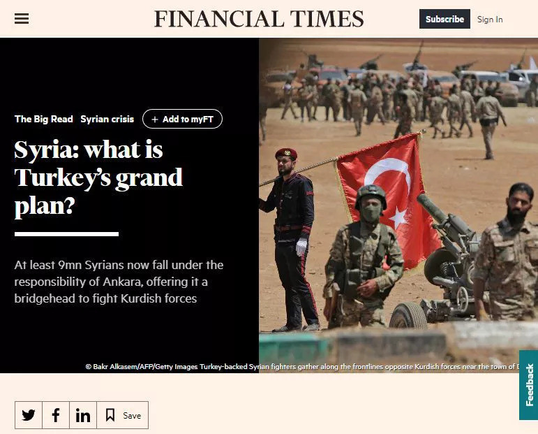 Financial Times 'Türkiye’nin Suriye'deki büyük planını' yazdı: Osmanlı'dan sonra bu yana bir ilk