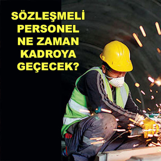 Sözleşmelilere kadro düzenlemesinde neler var detaylar neler?