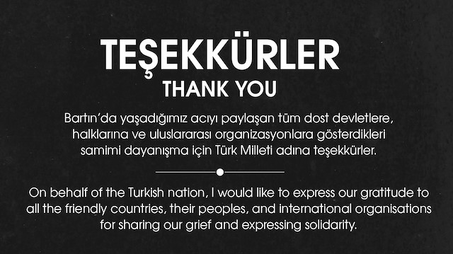 Cumhurbaşkanı Recep Tayyip Erdoğan, taziye mesajı yayınlayan liderlere teşekkür etti.