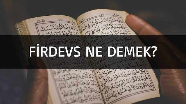 Firdevs ne demek?