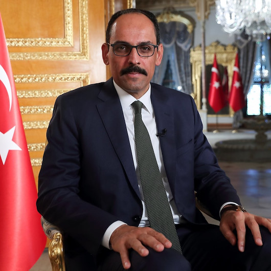 Cumhurbaşkanlığı Sözcüsü Kalın: Türkiye kritik rol oynuyor