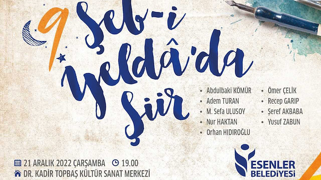 Bu yıl 9. kez düzenlenecek olan “Şeb-i Yelda Şiir” programı, Dr. Kadir Topbaş Kültür Sanat Merkezi’nde saat 19.00’da gerçekleşecek.