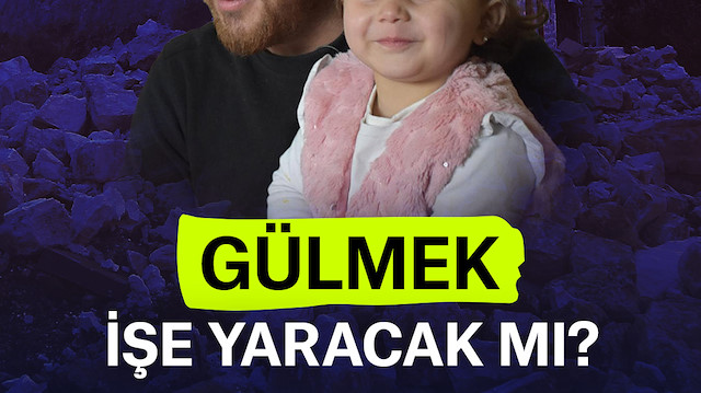 "Gülmek bu sefer işe yaramıyor"