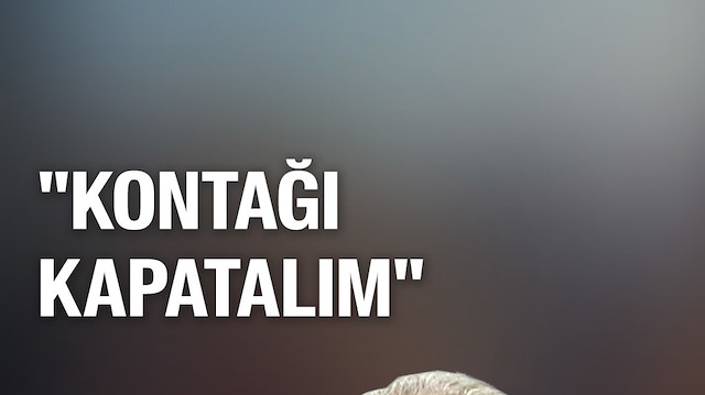 "Kontağı kapatalım"