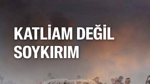 İsrail'de soykırım yaşanıyor