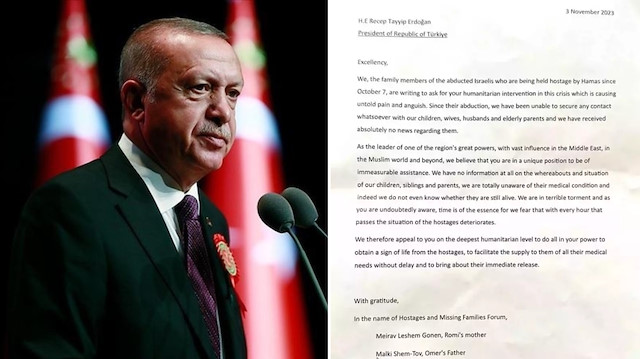 İsrailli rehinelerin ailelerinden Erdoğan'a mektup: İnsani bir müdahalede bulunmanızı istiyoruz