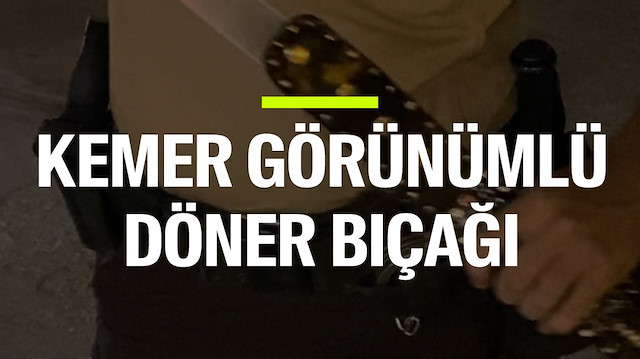 Üzerindeki kemer görünümlü kılıftan döner bıçağı çıktı