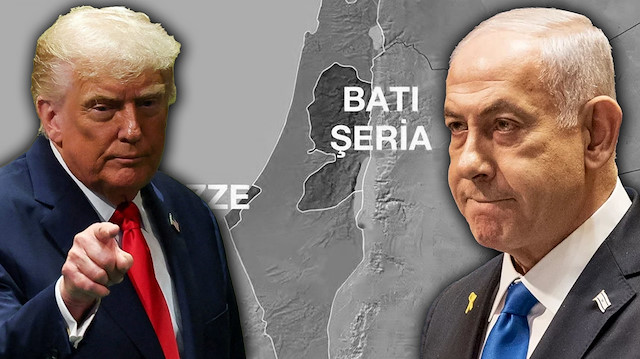 Trump - Netanyahu Batı Şeria'yı görüştü: İsrail'in Batı Şeria'yı ilhak etmesine izin vermeyeceğim