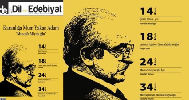 Dil Edebiyat'ta "Mustafa Miyasoğlu" özel sayısı