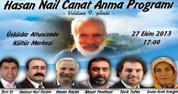 Yazarlar Hasan Nail Canat'ı anlatacak