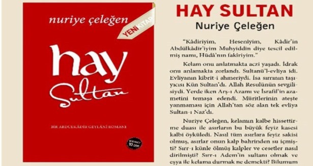 Abdülkadir Geylani Romanı 'Hay Sultan'