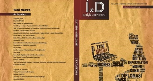 "İ&D İletişim ve Diplomasi" dergisinin ilk sayısı 