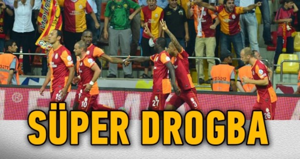 Süper Drogba!
