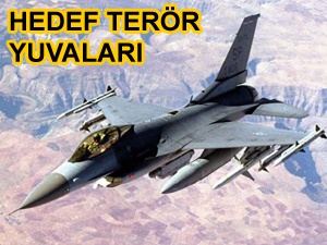 Türk savaş uçakları Kuzey Irak'ı bombalıyor 