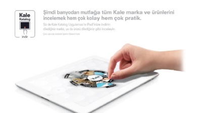 Kale Grubu, ürünlerini iPad'e taşıdı